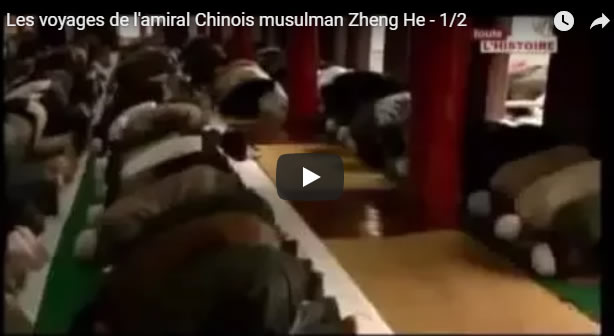 Les voyages de l'amiral Chinois musulman Zheng He