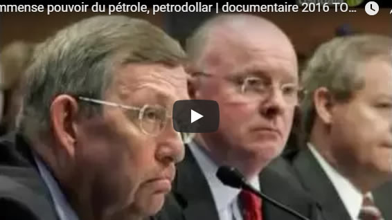 L’immense pouvoir du pétrole, petrodollar - documentaire 2016 TOP SECRET - Journal Pour ou Contre